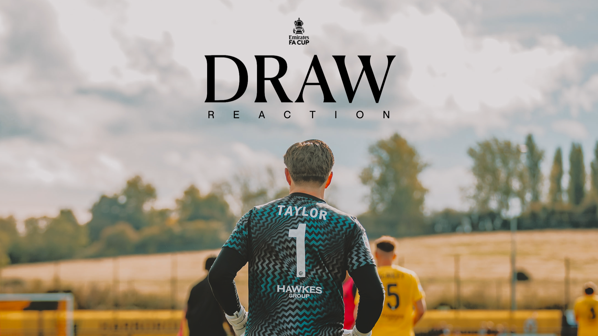 One Step Closer – FA Cup 3rd Round Qualifying Draw Reaction