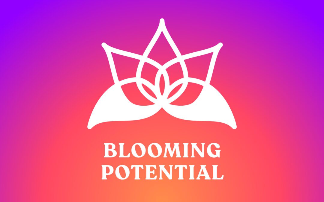 Sponsor Announcement – Blooming Potential