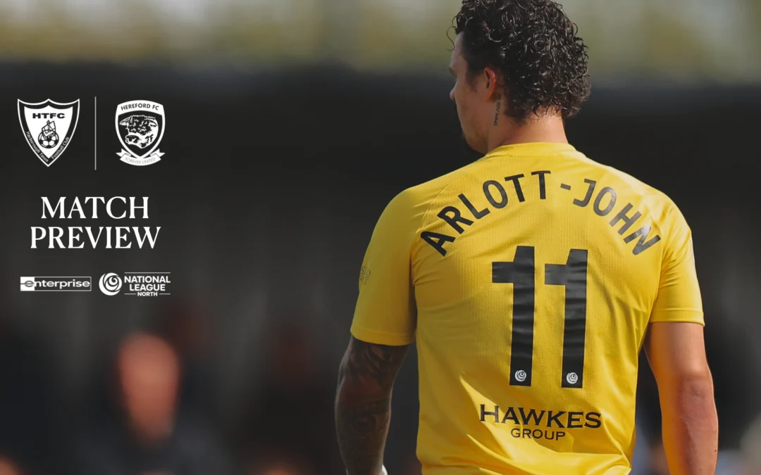 Hereford Preview – The Bulls Are In Town